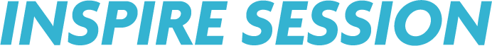 INSPIRE SESSION